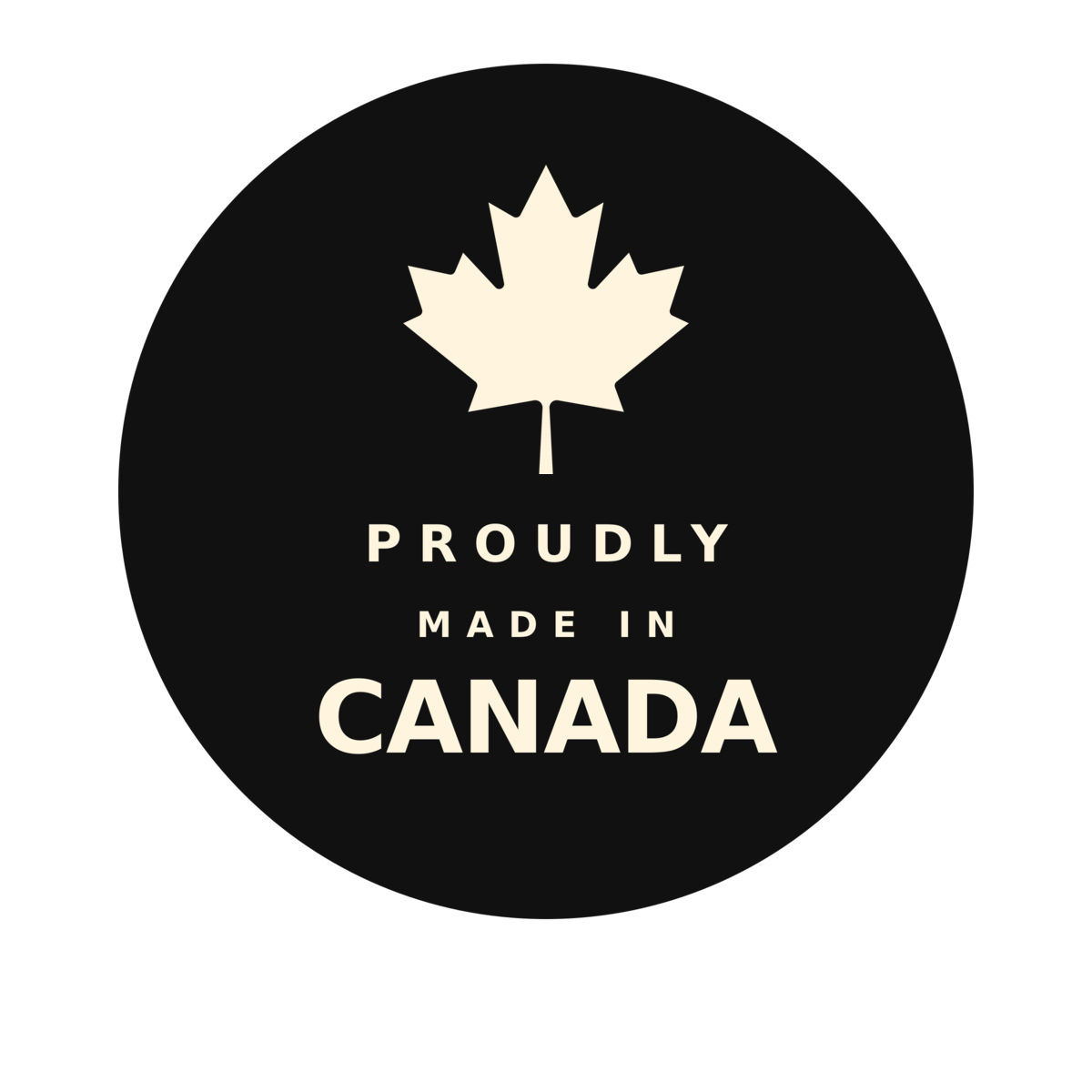 Proudly made in Canada